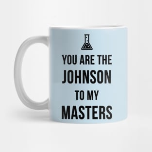 Masters+Johnson Mug